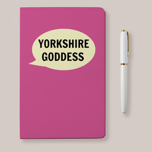 Yorkshire Goddess Notebook